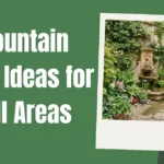 Fountain Design Ideas for Small Areas image