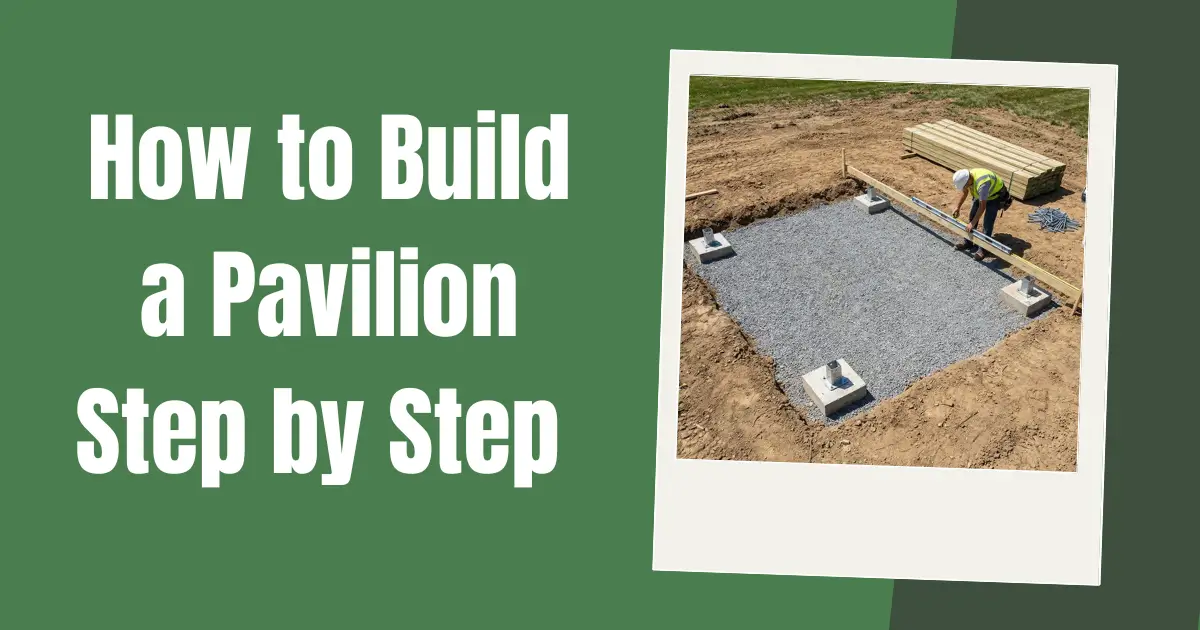 How to Build a Pavilion Step by Step image