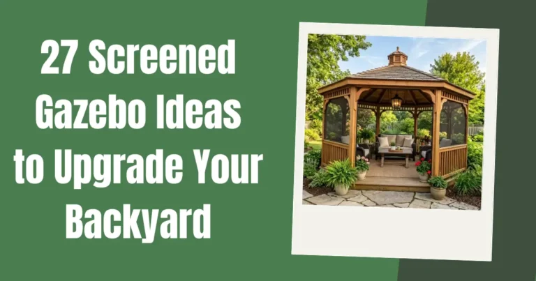 27 Screened Gazebo Ideas to Upgrade Your Backyard image